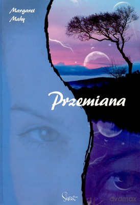 Przemiana - Margaret Mahy [KSIĄŻKA]