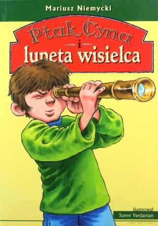 Ptak, cyna i luneta wisielca - Mariusz Niemycki [KSIĄŻKA]