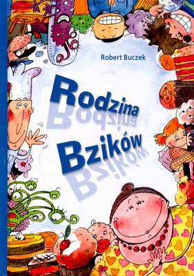 Rodzina bzików - Robert Buczek [KSIĄŻKA]