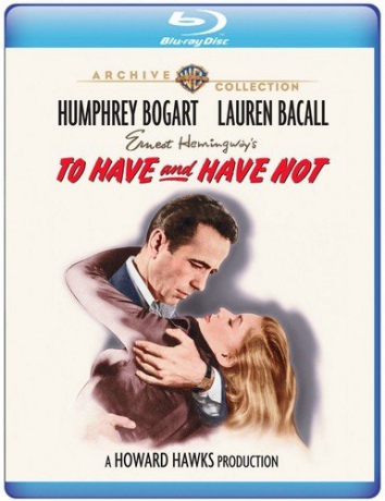 To Have and Have Not (Mieć i nie mieć) [Blu-Ray]