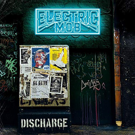 Electric Mob: Discharge [CD]