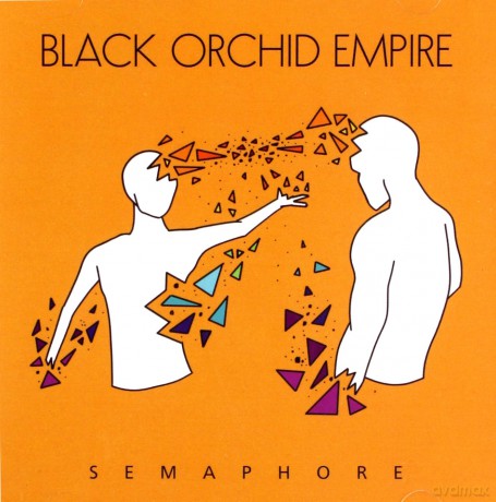 Black Orchid Empire: Semaphore [CD]