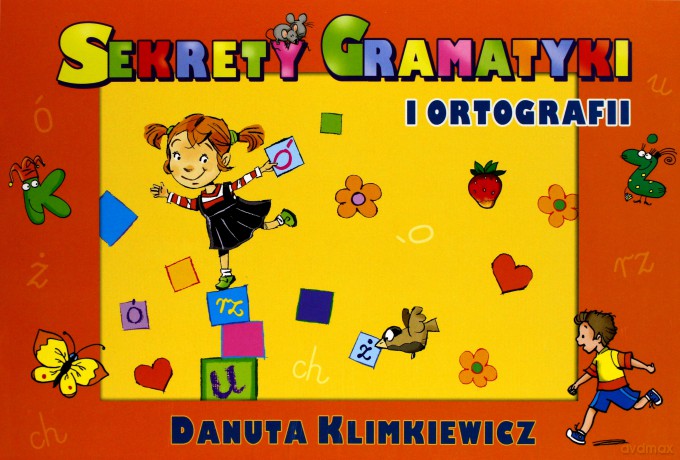 Sekrety gramatyki i ortografii - Danuta Klimkiewicz [KSIĄŻKA]
