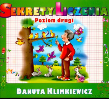 Sekrety liczenia poziom drugi - Danuta Klimkiewicz [KSIĄŻKA]