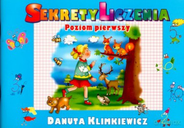 Sekrety liczenia poziom pierwszy - Danuta Klimkiewicz [KSIĄŻKA]