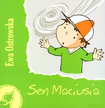 Sen Maciusia - Ewa Ostrowska [KSIĄŻKA]