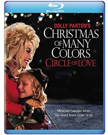 Dolly Parton's Christmas of Many Colors: Circle of Love [Blu-Ray]