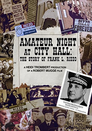Frank L. Rizzo - Amateur Night At City Hall: The Story Of Frank L. Rizzo [Blu-Ray]