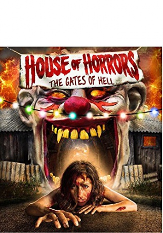 House of Horrors: Gates of Hell [Blu-Ray]