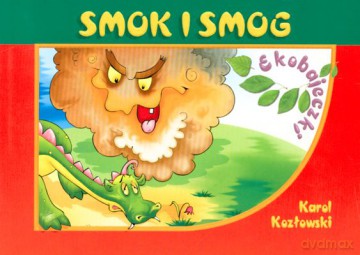 Smok i smog - Karol Kozłowski [KSIĄŻKA]