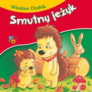 Smutny jeżyk - Wiesław Drabik [KSIĄŻKA]