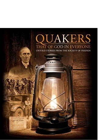 Quakers: That of God in Everyone [Blu-Ray]