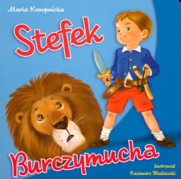 Stefek burczymucha - Maria Konopnicka [KSIĄŻKA]