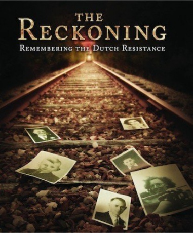 The Reckoning: Remembering the Dutch Resistance [Blu-Ray]