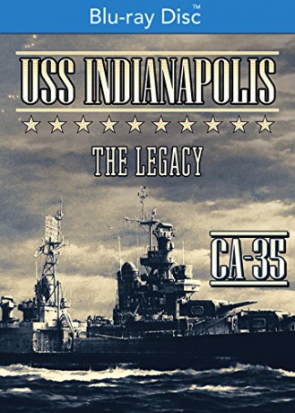 USS Indianapolis: The Legacy [Blu-Ray]
