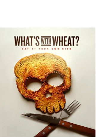 What's With Wheat? [Blu-Ray]