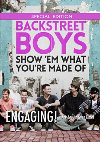 Backstreet Boys: Show 'Em What You're Made Of: Special Edition [Blu-Ray]