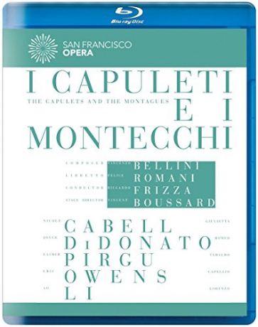 Bellini: I Capuleti e i Montecchi [Blu-Ray]