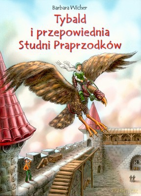 Tybald i przepowiednia studni. - Barbara Wicher [KSIĄŻKA]