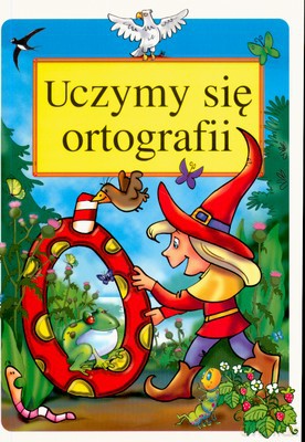 Uczymy się ortografii - Danuta Klimkiewicz, Maria Kwiecień [KSIĄŻKA]