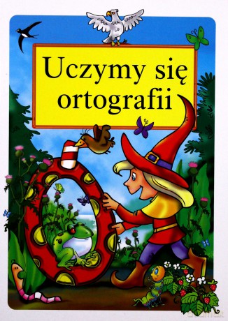 Uczymy się ortografii - Danuta Klimkiewicz, Maria Kwiecień [KSIĄŻKA]