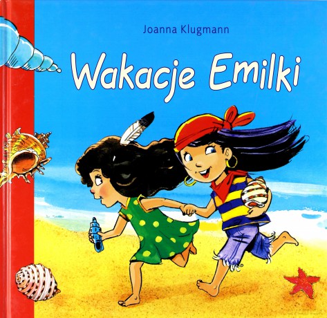 Wakacje Emilki - Joanna Klugmann [KSIĄŻKA]