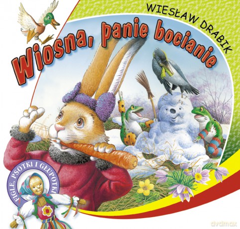 Wiosna, panie bocianie - Wiesław Drabik [KSIĄŻKA]