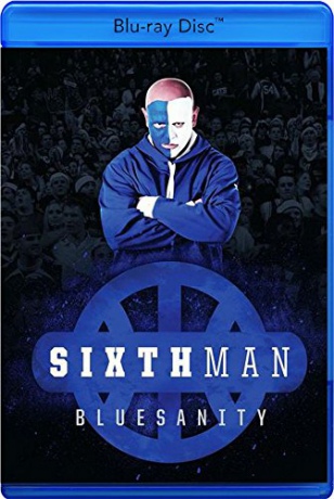 Sixth Man: Bluesanity [Blu-Ray]