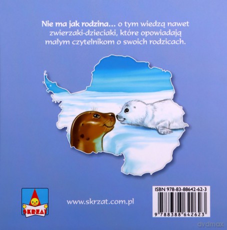 Zwierzaki-dzieciaki w krainie wiecznych lodów - Ewa Stadtmuller [KSIĄŻKA]