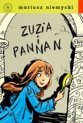 Zuzia i panna N - Mariusz Niemycki [KSIĄŻKA]