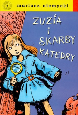 Zuzia i skarby katedry - Mariusz Niemycki [KSIĄŻKA]