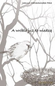 A wróble już to wiedzą [KSIĄŻKA]