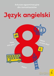 Arkusze egzaminacyjne dla ósmoklasisty. Język angielski - Marcin Frankiewicz [KSIĄŻKA]