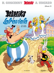 Asteriks (Tom 31) Asteriks i Latraviata - Ren Goscinny [KOMIKS]