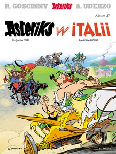 Asteriks (Tom 37) Asteriks w Italii - Jean-Yves Ferri [KOMIKS]