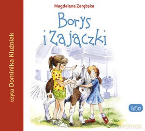 Borys i Zajączki - Magdalena Zarębska [AUDIOBOOK]