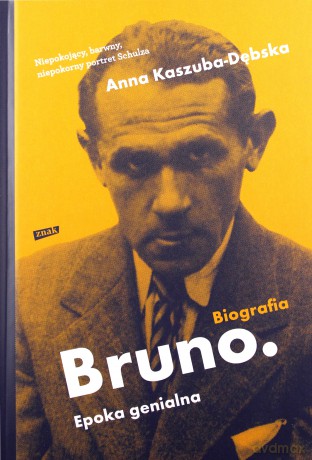 Bruno. Epoka genialna - Anna Kaszuba-Dębska [KSIĄŻKA]