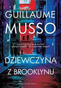Dziewczyna z Brooklynu - Guillaume Musso [KSIĄŻKA]