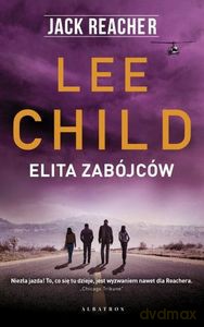 Elita zabójców - Lee Child [KSIĄŻKA]