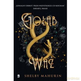 Gołąb i wąż - Shelby Mahurin [KSIĄŻKA]