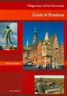Guida di Breslavia [KSIĄŻKA]