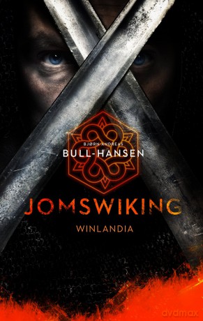 Jomswiking (Tom 2) Winlandia - Andreas Bjorn Bull-Hansen [KSIĄŻKA]