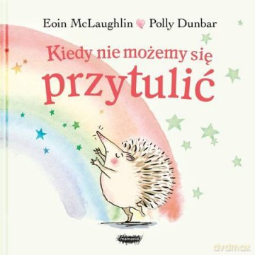 Kiedy nie możemy się przytulić - Eoin McLaughlin [KSIĄŻKA]