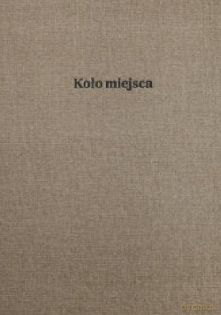 Koło miejsca Elementarz [KSIĄŻKA]