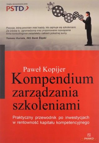 Kompendium zarządzania szkoleniami - Paweł Kopijer [KSIĄŻKA]