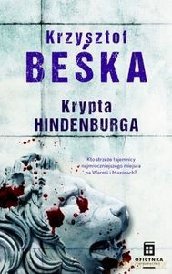 Krypta Hindenburga - Krzysztof Beśka [KSIĄŻKA]
