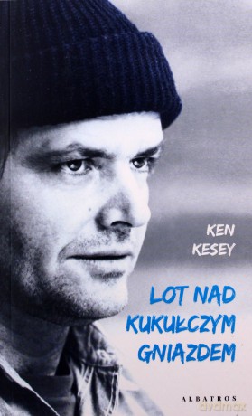 Lot nad kukułczym gniazdem - Ken Kesey [KSIĄŻKA]