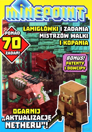 Minepoint. Łamigłówki i zadania mistrzów walki i kopania [KSIĄŻKA]