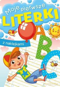 Moje pierwsze literki - Zofia Zabrzeska [KSIĄŻKA]