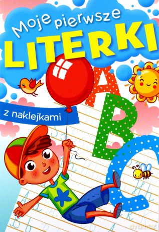 Moje pierwsze literki - Zofia Zabrzeska [KSIĄŻKA]
